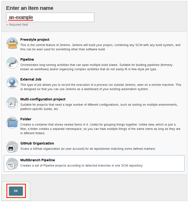 Enter a name, select *Multibranch Pipeline*, and click *OK*